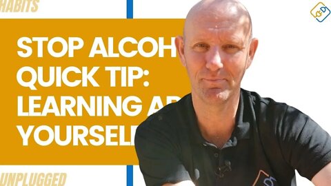 Stop Alcohol Quick Tip Learning About Yourself