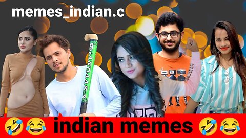 Comedy memes videos |memes Indian