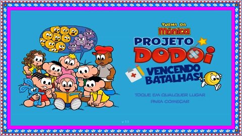 🔴Game Educativo da Turma da Mônica | “Projeto Dodói - Vencendo Batalhas” (APK ARQUIVO) | 2022