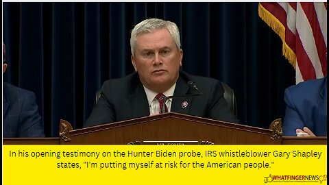 In his opening testimony on the Hunter Biden probe, IRS whistleblower Gary Shapley states