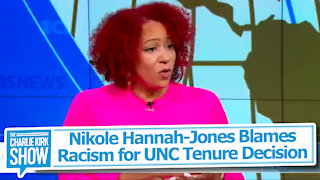 Nikole Hannah-Jones Blames Racism for UNC Tenure Decision