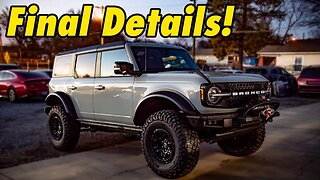 Rebuilding a 2021 Ford Bronco First Edition Part 8. Installing Flares and Big Tires!