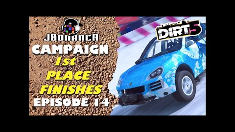 Campaign: 1st Place Finishes - Episode 14 #Dirt5