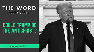 The Word: July 19, 2024