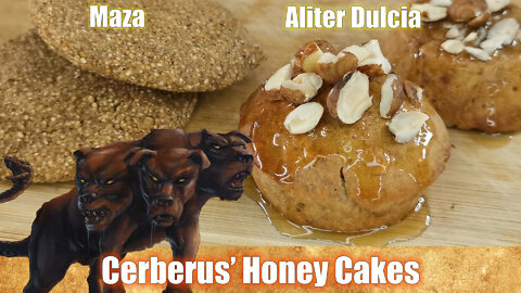 Cerberus' Honey Cakes | 2000 Year Old Recipe, Myth and History