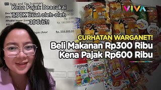 Kronologi Warganet Kena Pajak Bea Cukai Rp600 Ribu Buat Makanan Rp300 Ribu