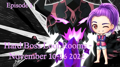 (GMS Bera) Hard Boss Loot Rooms - November 10-16