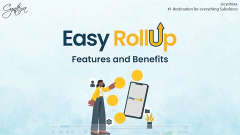 Easy Rollup: Features And Beneifts