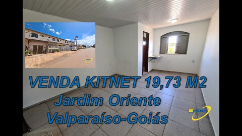 #VENDA #KITNET #19,73 M2 #Jardim Oriente #Valparaíso #Goiás #df #imovel #quitinete #aluguel #go #yt