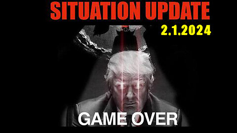 Situation Update 2/1/24 ~ Trump Return - Q+ White Hats Intel ~ Derek Johnson > SGAnon