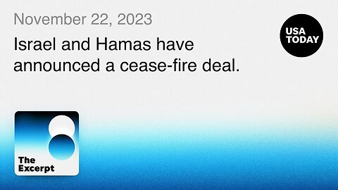 Israel and Hamas announce cease-fire deal | The Excerpt