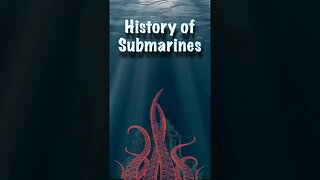 History of the Submarine | Nautilus submersible #shorts