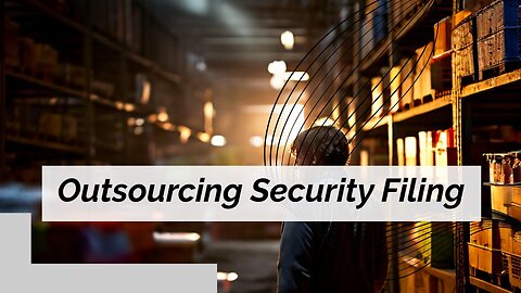 Third-Party Support for Importer Security Filing