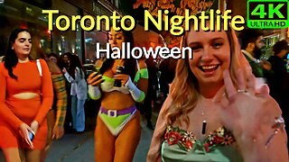 【4K】Nightlife 🔥 Toronto Halloween 🎃 Canada 🇨🇦