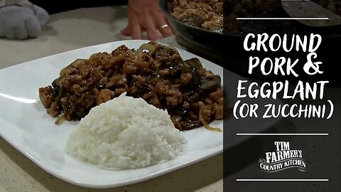 Ground Pork & Eggplant (Hawaii Inspired Recipe)