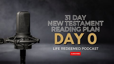 Day 0 - 31 Day New Testament Reading Plan