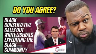 Black Conservative Calls Out White Liberals