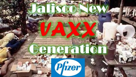 OMICRON V: JALISCO NEW VAXX GENERATION