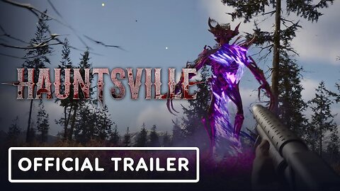 Hauntsville - Official Trailer | IGN Live 2024