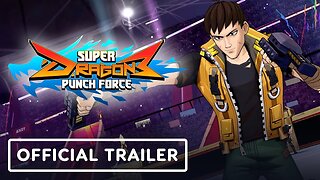 Super Dragon Punch Force 3 - Official Open Beta Gameplay Trailer