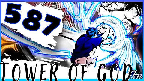 Review: Gettin Busy | Tower of God 587