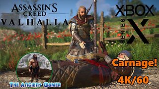 Assassins Creed Vallhalla, Carnage! Brutal Mayhem and Violence! Xbox Series X, 4K/60fps! 🎮⚔💚