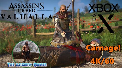 Assassins Creed Vallhalla, Carnage! Brutal Mayhem and Violence! Xbox Series X, 4K/60fps! 🎮⚔💚