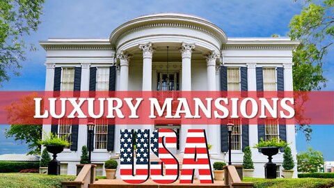Most Expensive & Largest Mansions In America