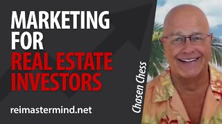 Marketing for Real Estate Investors with Chasen Chess
