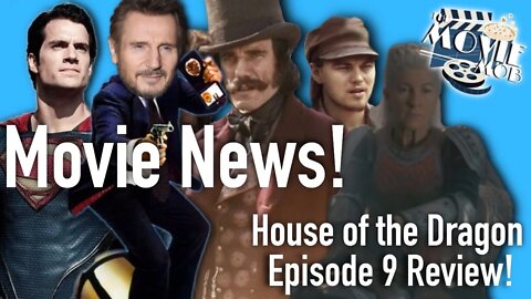 House of The Dragon Ep.9 Review! & Naked Gun Reboot? | The Movie Mob Podcast ep.19