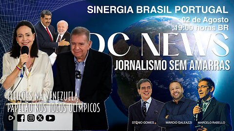 SINERGIA BRASIL PORTUGAL - 02/08/2024 VENEZUELA