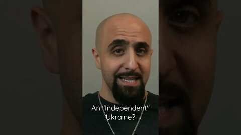 An "Independent" Ukraine?