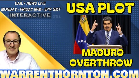 USA PLOT MADURO OVERTHROW WITH WARREN THORNTON