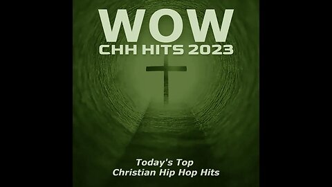 Oh Lord - John Jay & Worth - WOW CHH Christian HipHop Hits 2023