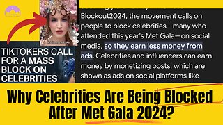 Why People are Blocking Celebrities on Social Media after Met Gala 2024?