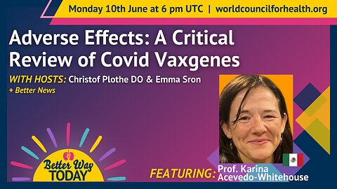 A Critical Review of Covid Vaxgenes + a Bonus Bird Flu Discussion on Better Way Today