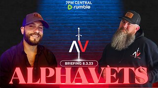 ALPHAVETS BRIEFING 8.3.23 It's Time to Ensure the Election