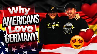 Why Americans Love Germany!