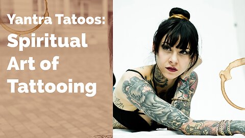 The Spiritual Art of Tattooing