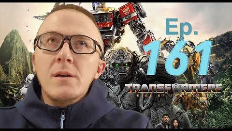 Ep. 161 Transformers: Rise of the Beasts (A GIANT Pile of A$$!)