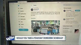 Would you take a four-day workweek schedule?