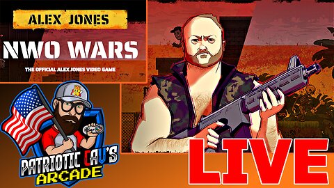ALEX JONES VIDEO GAME | NWO WARS | Rumble Only