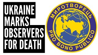 Ukraine Vows To "Punish" International Observers - Added To 'Hit List'. Finland BANS Russians.