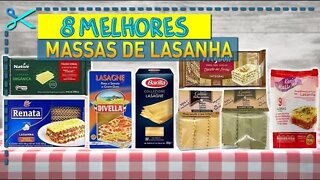 🏆 8 Melhores Massas de Lasanha