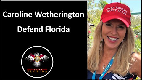 Caroline Wetherington, Co-founder of Defend Florida