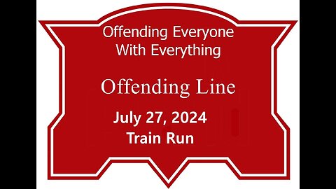 July 27, 2024 Train Run