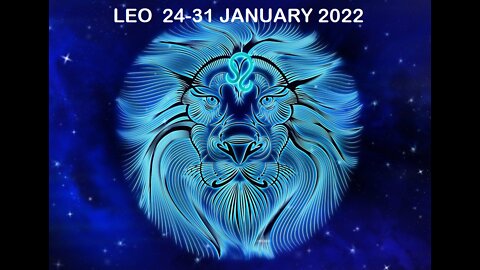 LEO 24-31 JANUARY 2022