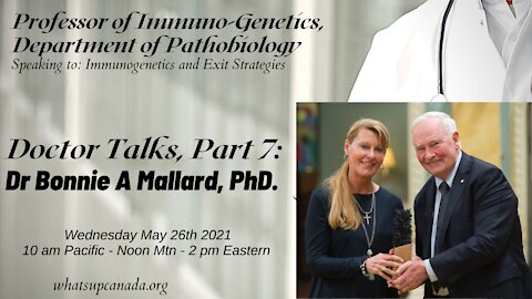 Doctor Talks, Part 7: Dr Bonnie A Mallard, PhD. Immuno-Genetics, Department of Pathobiology