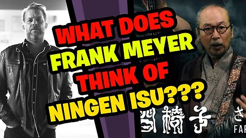 FRANK MEYER Reacts to NINGEN ISU!