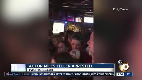 Actor Miles Teller arrested in Pacific Beach